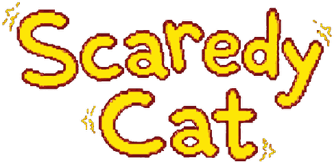 Scaredy Cat